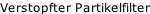 Verstopfter Partikelfilter